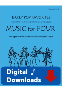 Music for Four - Collection No. 2: Early Popular Favorites - 77002 Digital Download